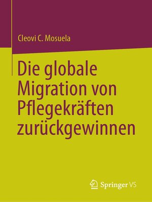 cover image of Die globale Migration von Pflegekräften zurückgewinnen